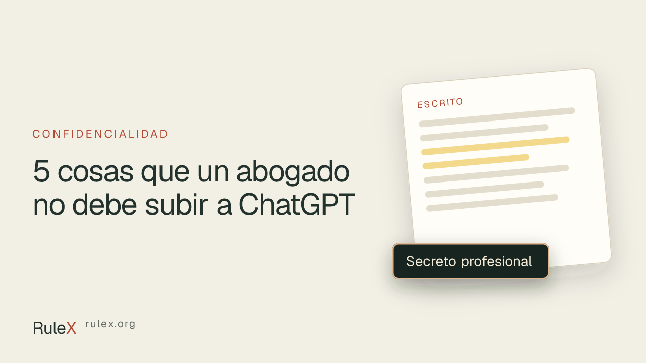 5 cosas que un abogado no debe subir a ChatGPT