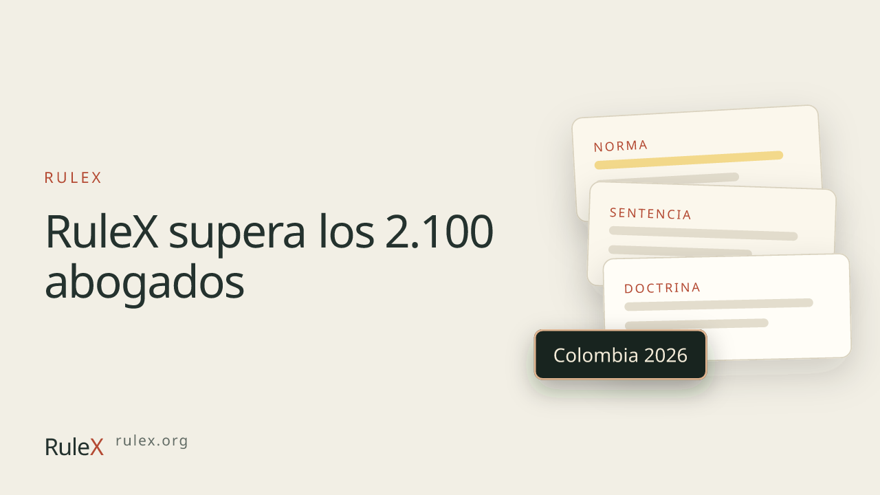 RuleX supera los 2.100 abogados: la evolución de un chat jurídico al ecosistema legal más completo de Colombia
